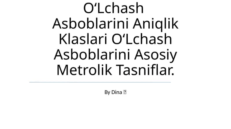 OʻLchash Asboblarini Aniqlik Klaslari