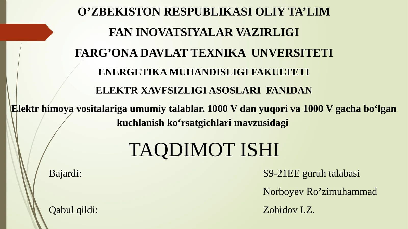 Elektr Xavfsizligi Asoslari Taqdimoti