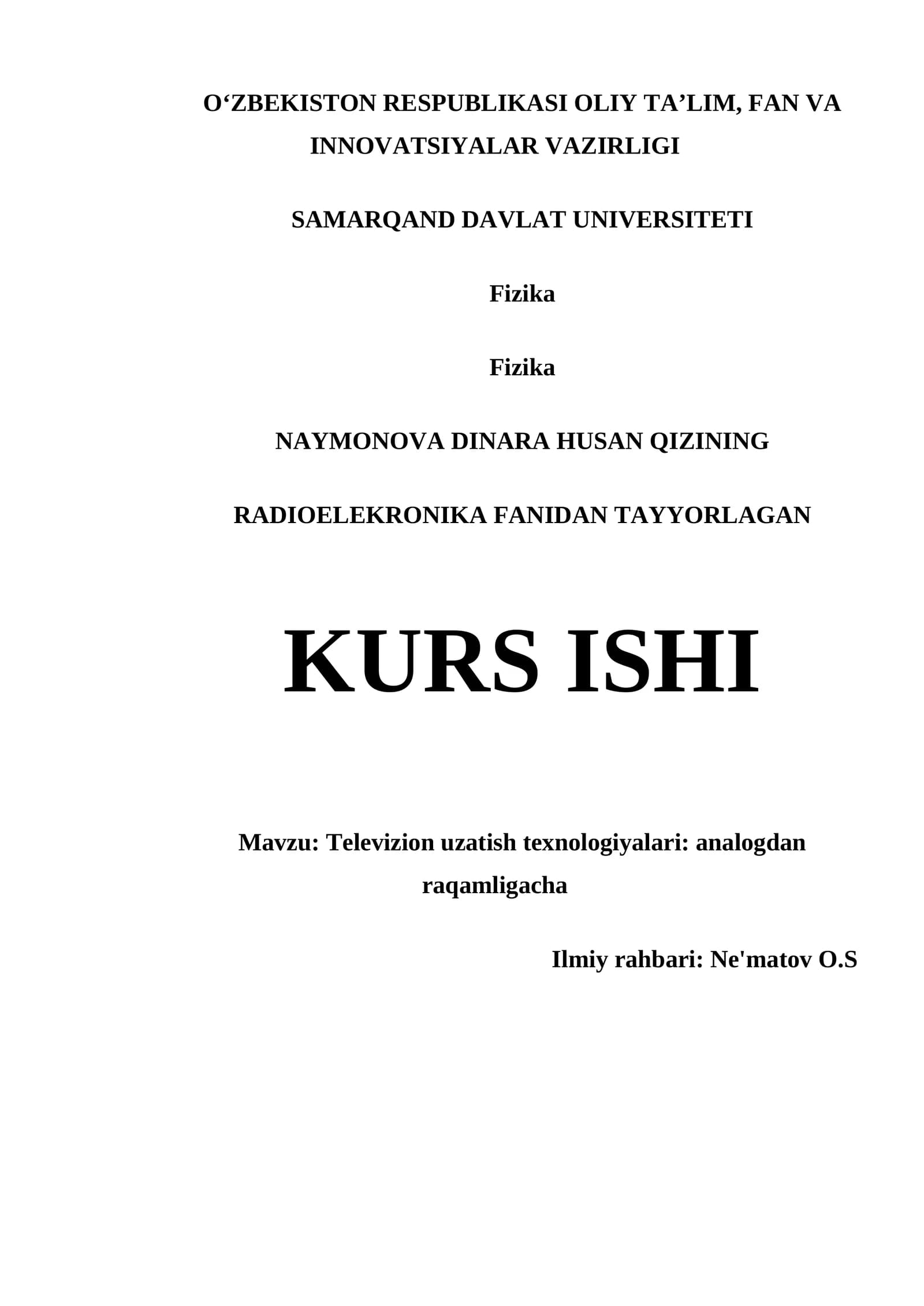Televizion uzatish texnologiyalari: analogdan raqamligacha