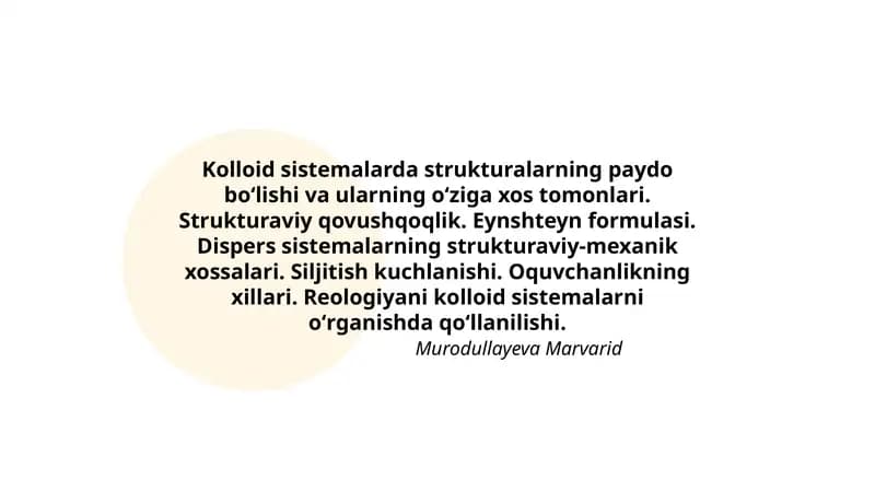 Kolloid sistemalarda strukturalarning paydo boʻlishi va ularning oʻziga xos tomonlari