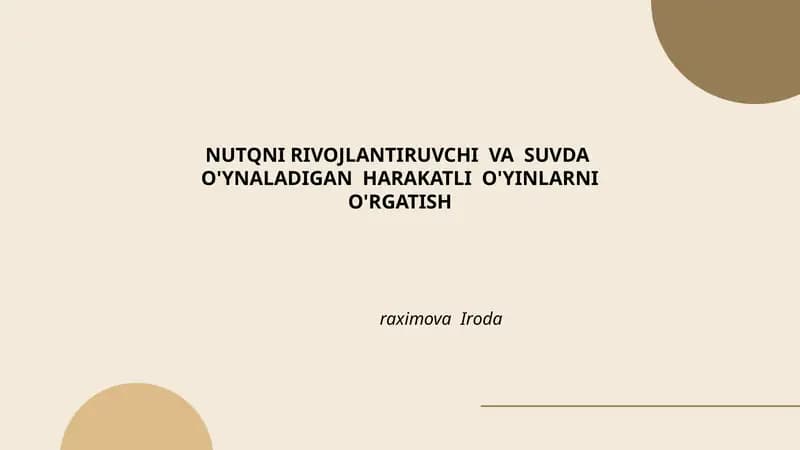 Nutqni rivojlantiruvchi va suda o'ynaladigan harakatli o'yinlarni o'rgatish
