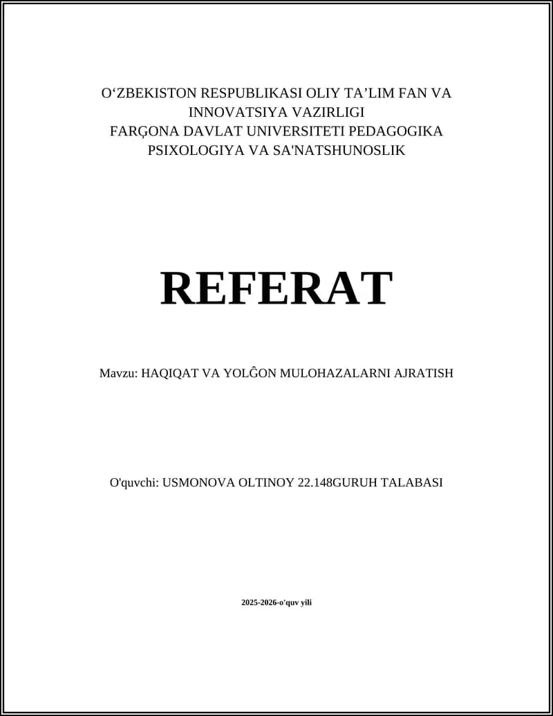 FARĢONA DAVLAT UNIVERSITETI PEDAGOGIKA PSIXOLOGIYA VA SA'NATSHUNOSLIK REFERAT