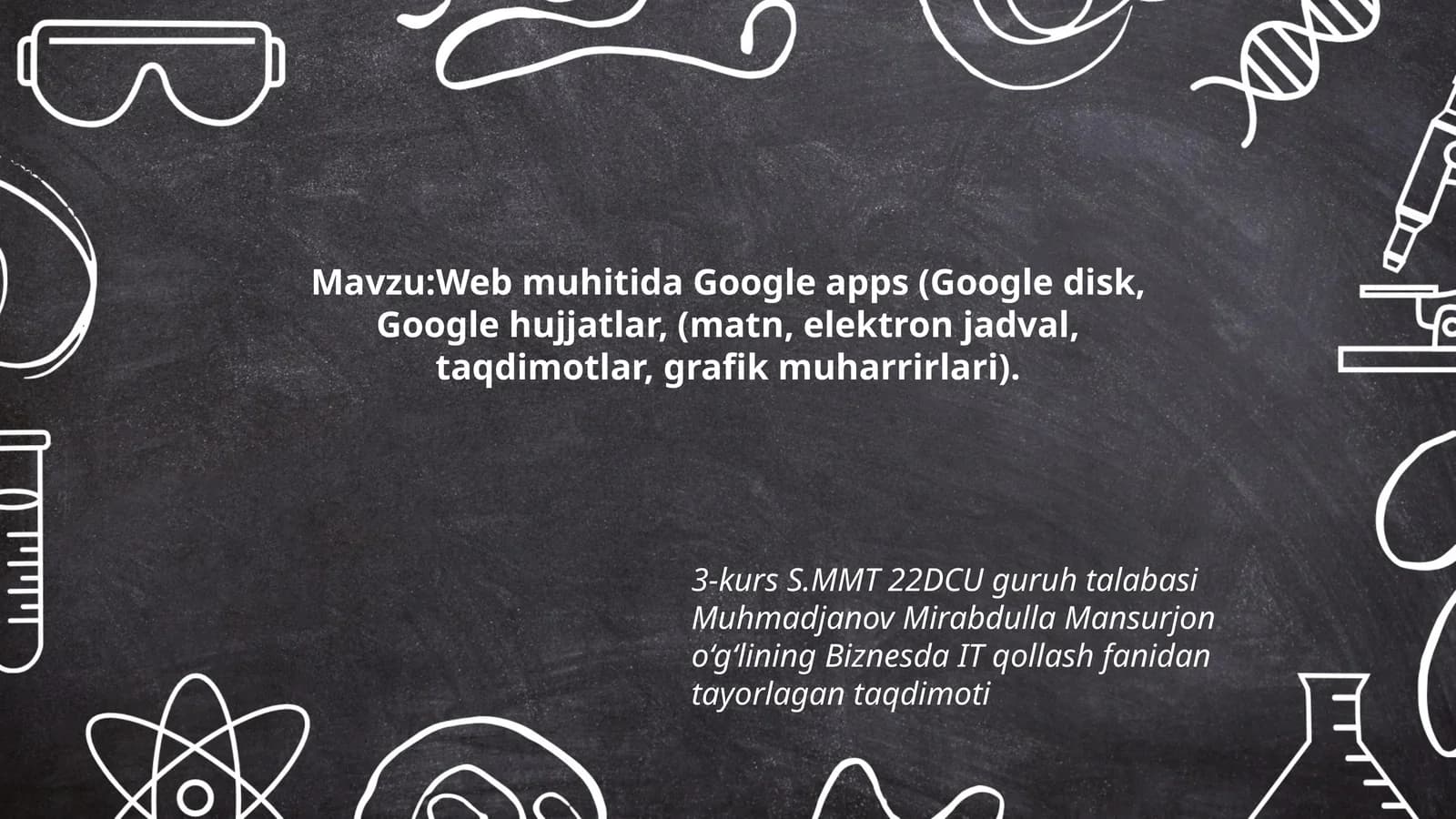 Biznesda IT qollash fanidan tayorlagan taqdimoti