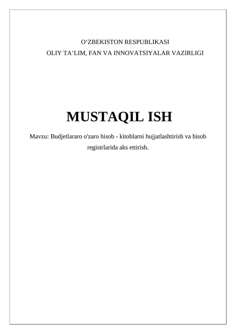 Budjetlararo o'zaro hisob-kitoblarni hujjatlashtirish va hisob registrlarida aks ettirish