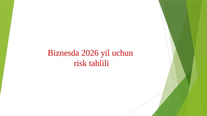 Biznesda 2026 yil uchun risk tahlili