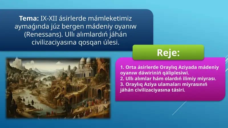 Oraylıq Aziyada mádeniy oyanıw