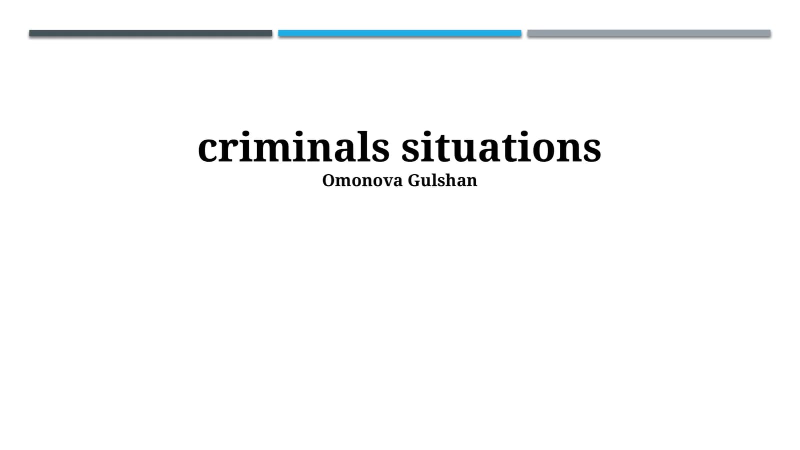 Understanding Criminal Situations