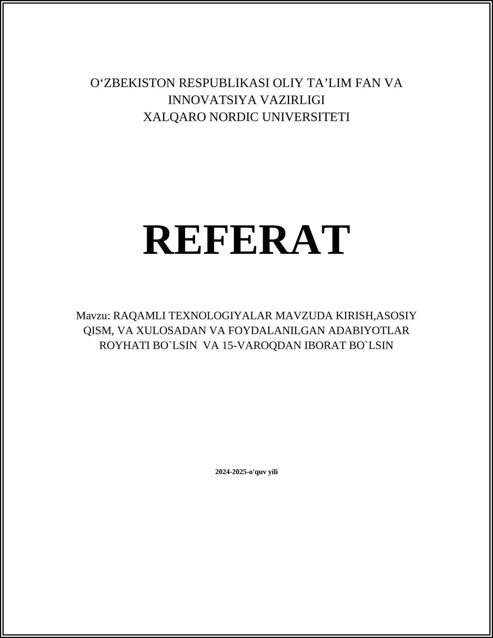RAQAMLI TEXNOLOGIYALAR MAVZUDA