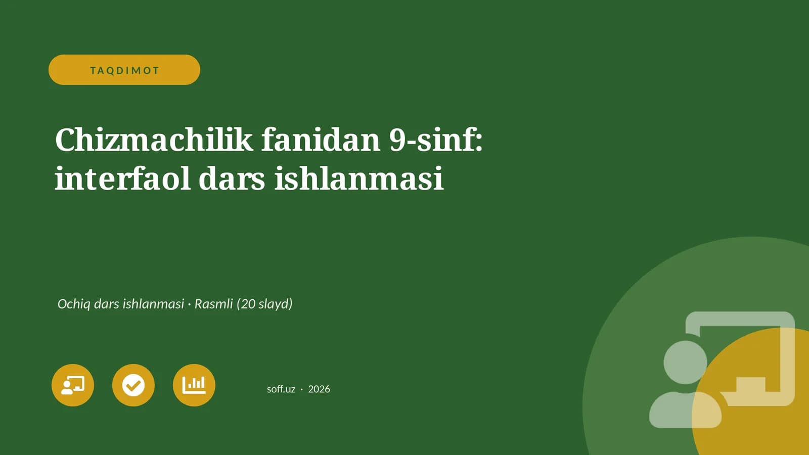 Chizmachilik fanidan 9-sinf: interfaol dars ishlanmasi