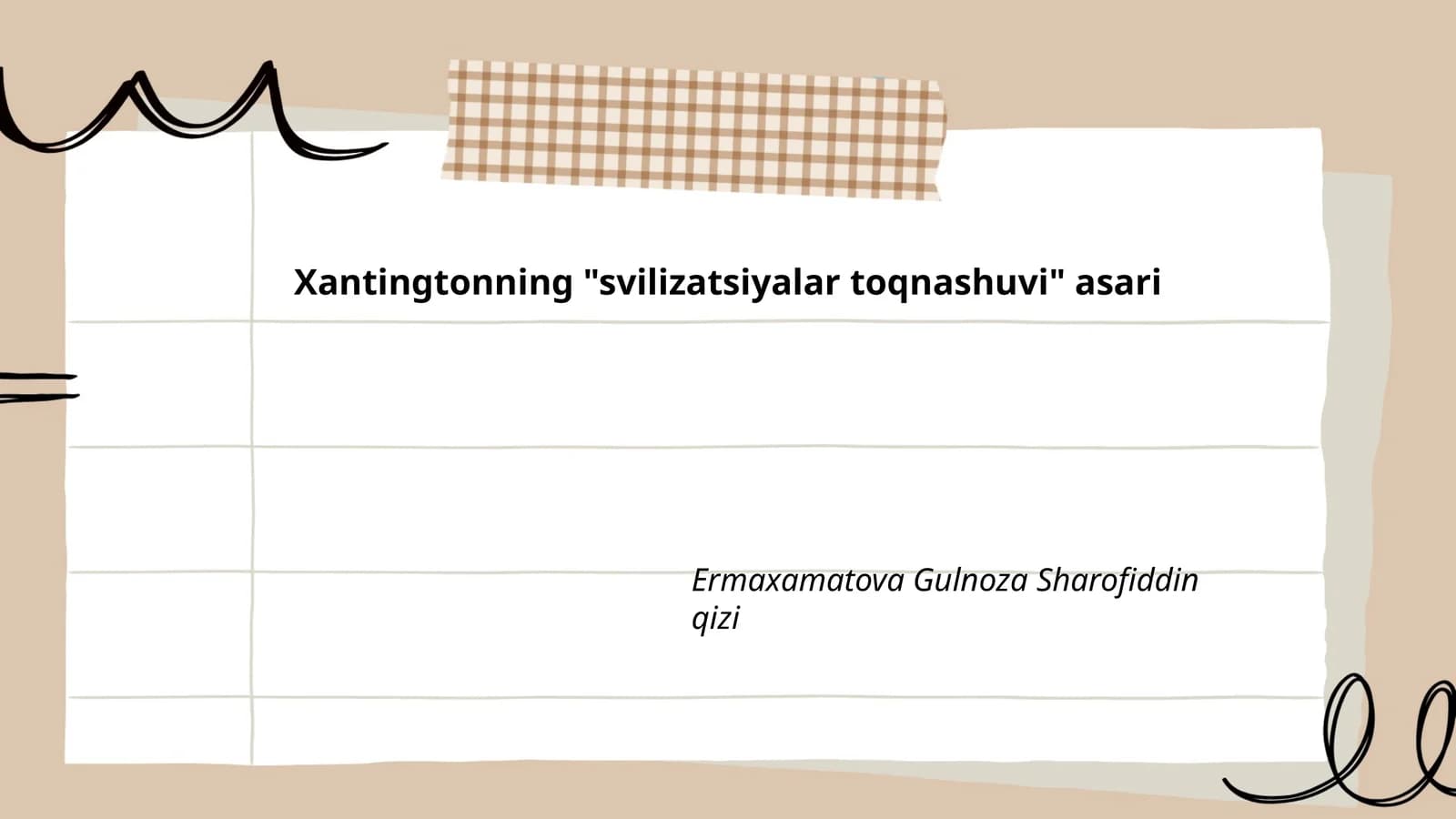 Xantingtonning "svilizatsiyalar toqnashuvi" asari