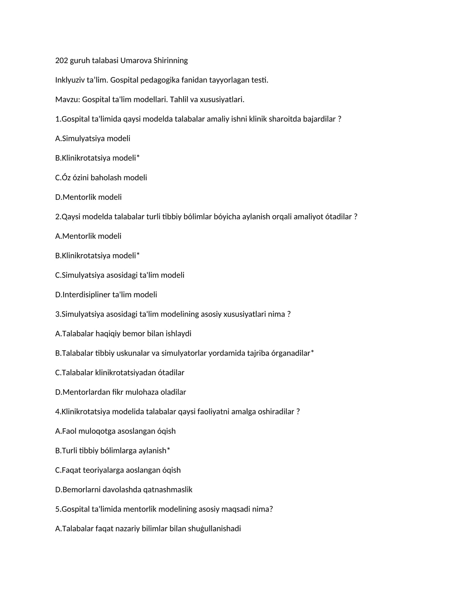 Gospital ta'lim modellari. Tahlil va xususiyatlari