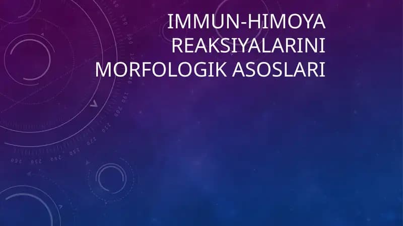Immun-himoya reaksiyalarinimorfologikasoslari