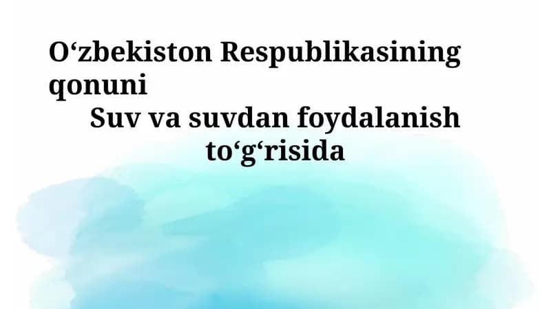 O'zbekiston Respublikasining Suv Qonunchiligi