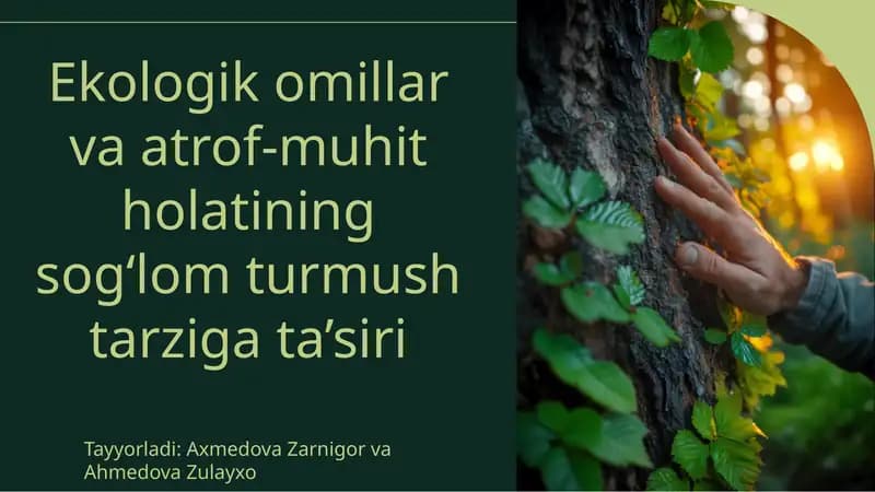 Ekologiya va sog'liqo'rtasidagi bog'liqlik