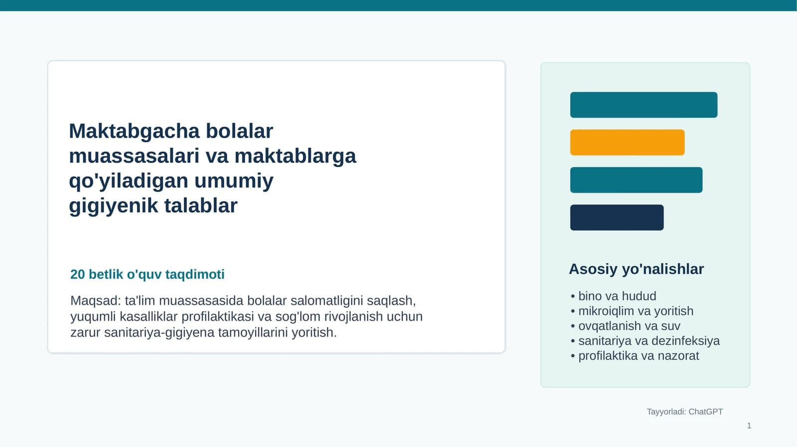 Maktabgacha bolalar muassasalari va maktablarga qo'yiladigan umumiy gigiyenik talablar