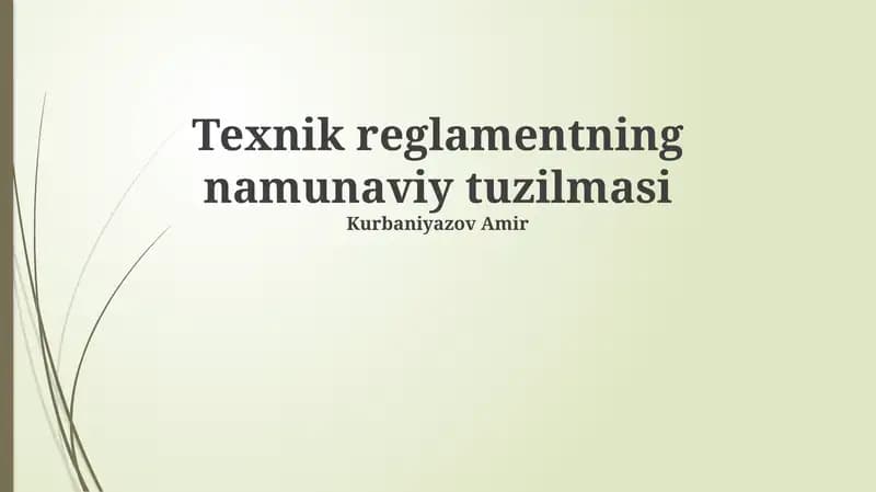 Texnik reglamentning namunaviy tuzilmasi