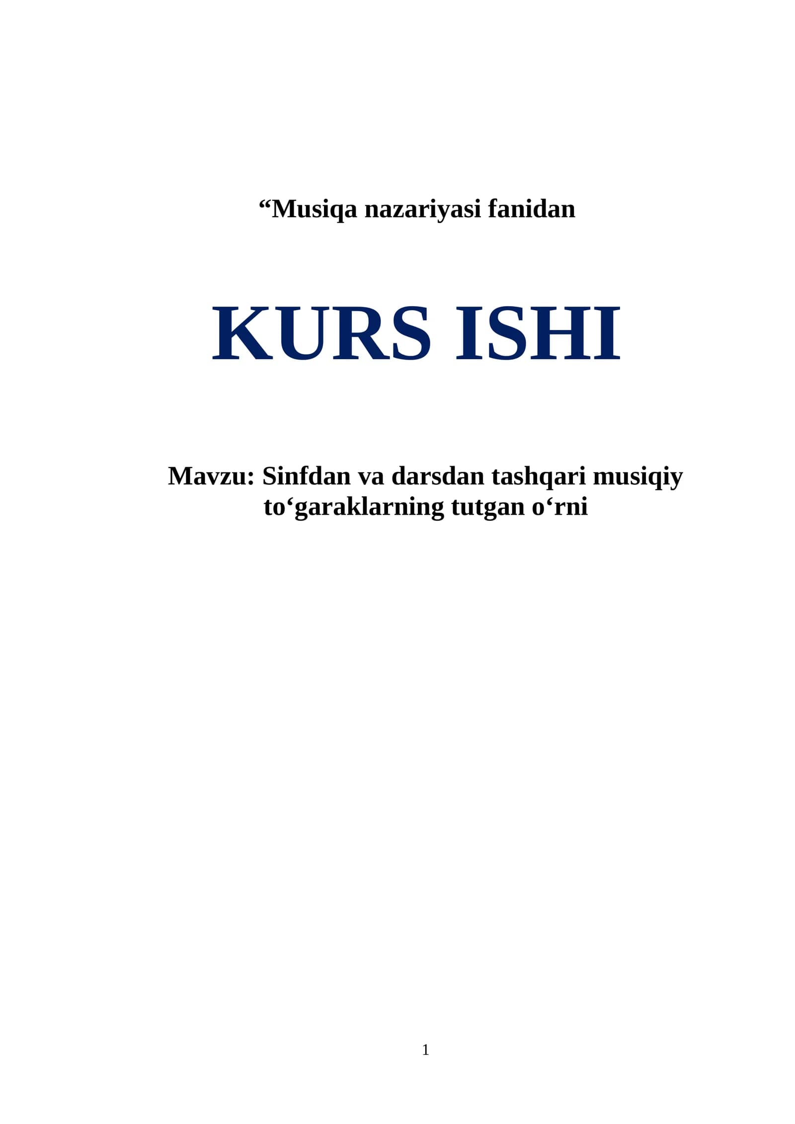 Sinfdan va darsdan tashqari musiqiy to‘garaklarning tutgan o‘rni