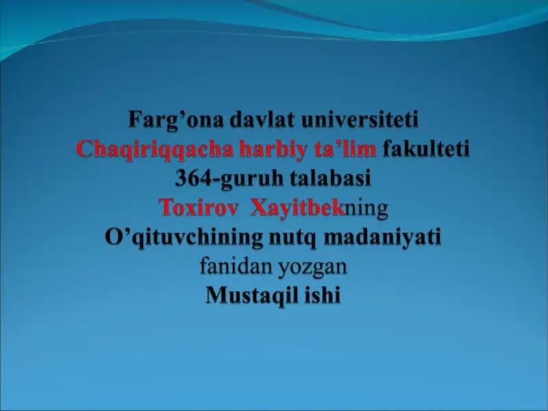O’qituvchining nutq madaniyati va texnikasi