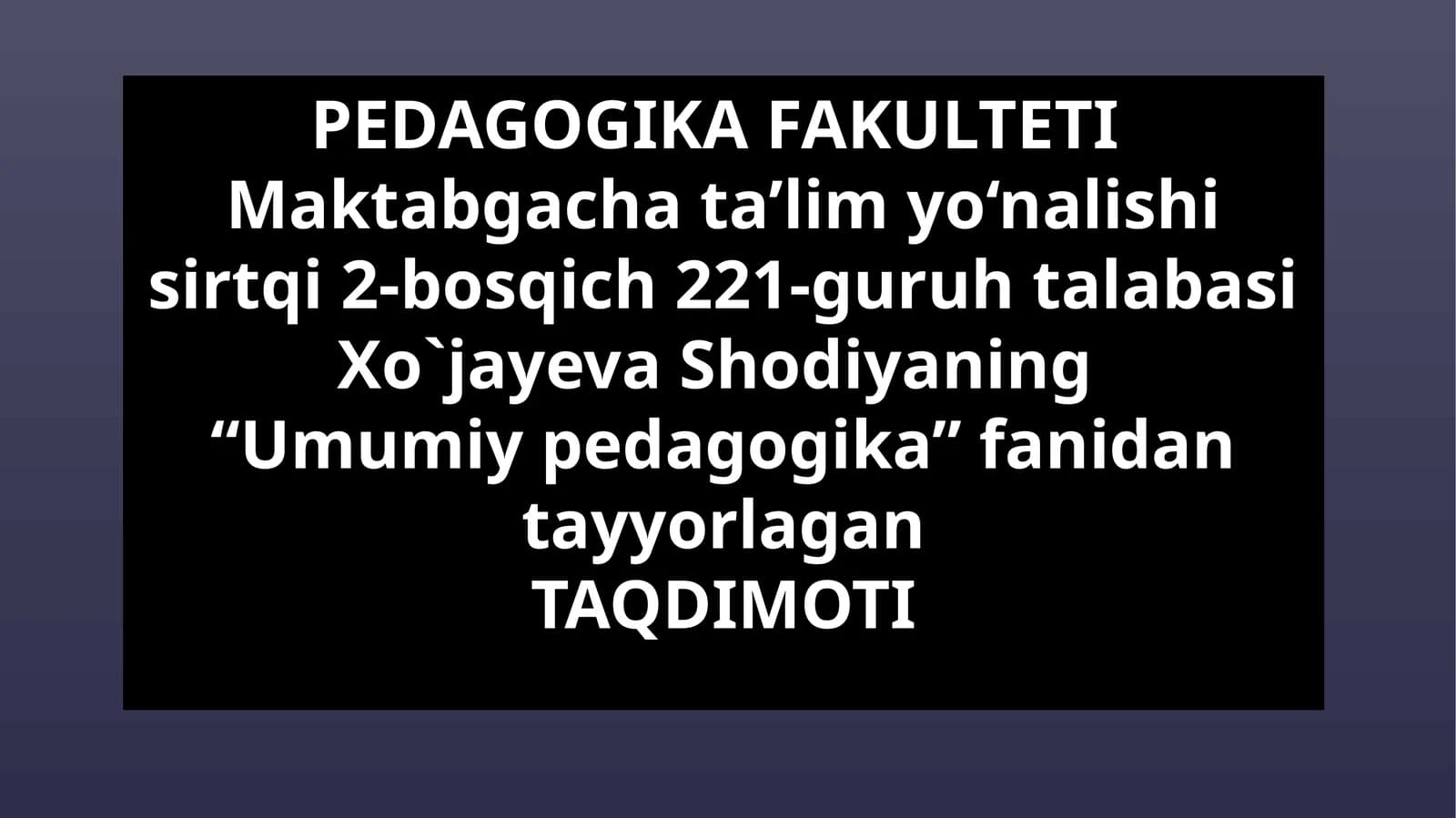 O‘qituvchining pedagogik texnikasini shakllantirish yo‘llari.