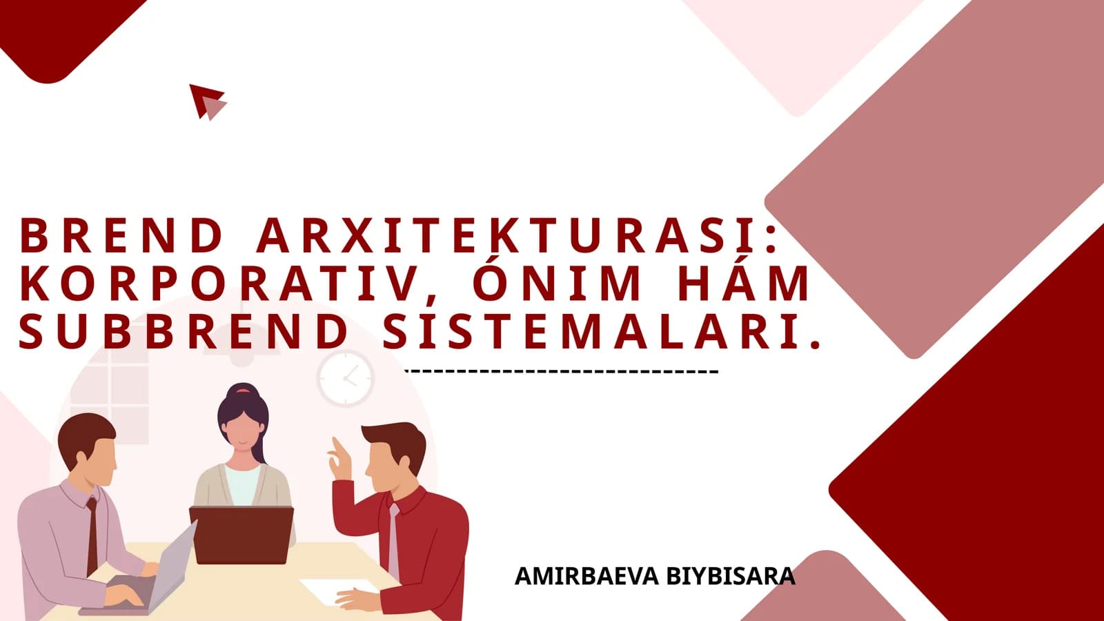 BREND ARXITEKTURASI: KORPORATIV, ÓNIM HÁM SUBBREND SISTEMALARI