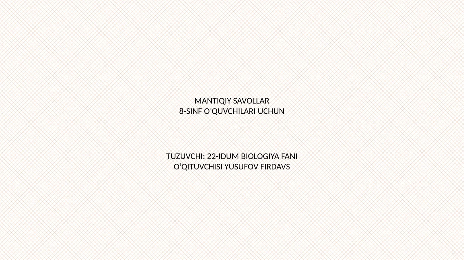 MANTIQIY SAVOLLAR