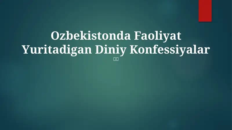 Ozbekistonda Faoliyat Yuritadigan Diniy Konfessiyalar
