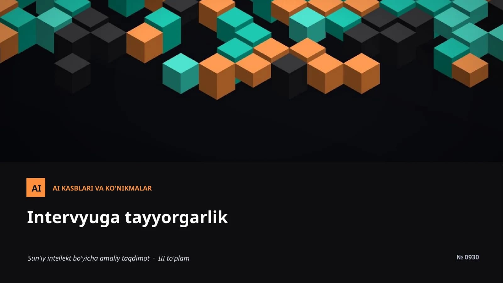 Sun'iy intellekt bo'yicha amaliy taqdimot · III to'plam