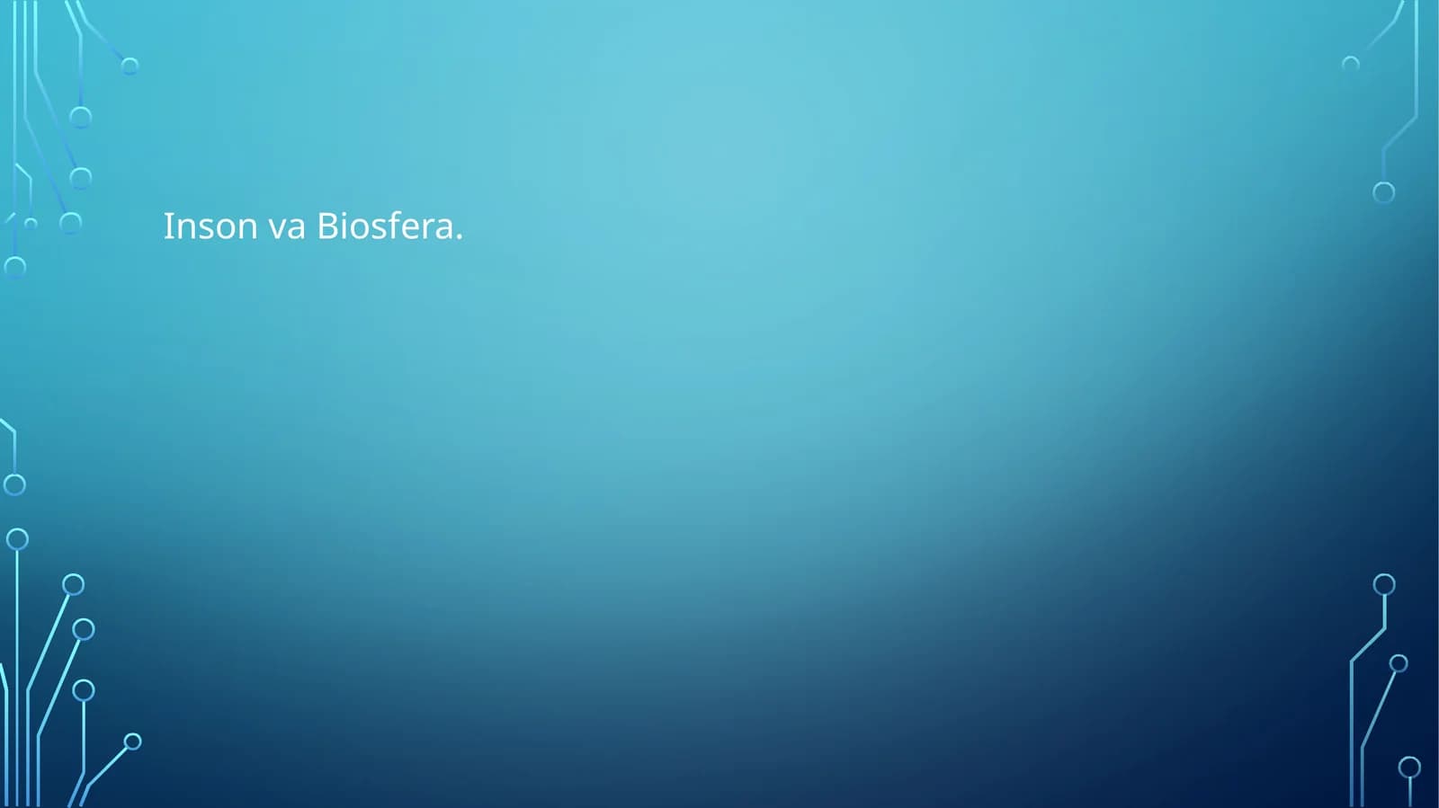 Inson va Biosfera