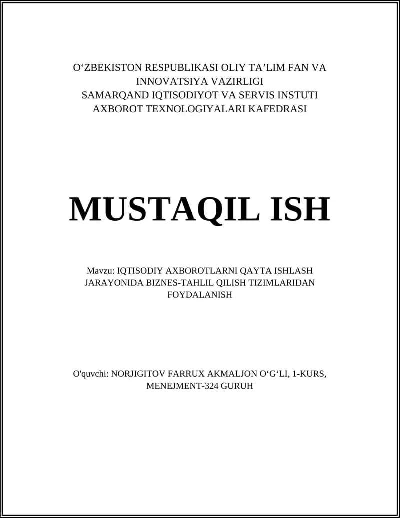 IQTISODIY AXBOROTLARNI QAYTA ISHLASH JARAYONIDA BIZNES-TAHLIL QILISH TIZIMLARIDAN FOYDALANISH