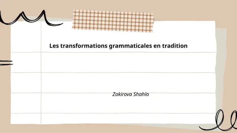 Les transformations grammaticales en tradition