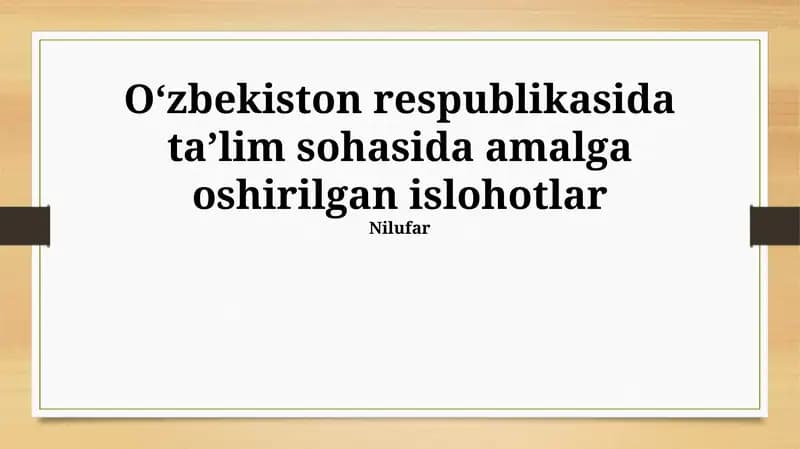 Maktabgacha ta'lim islohotlari