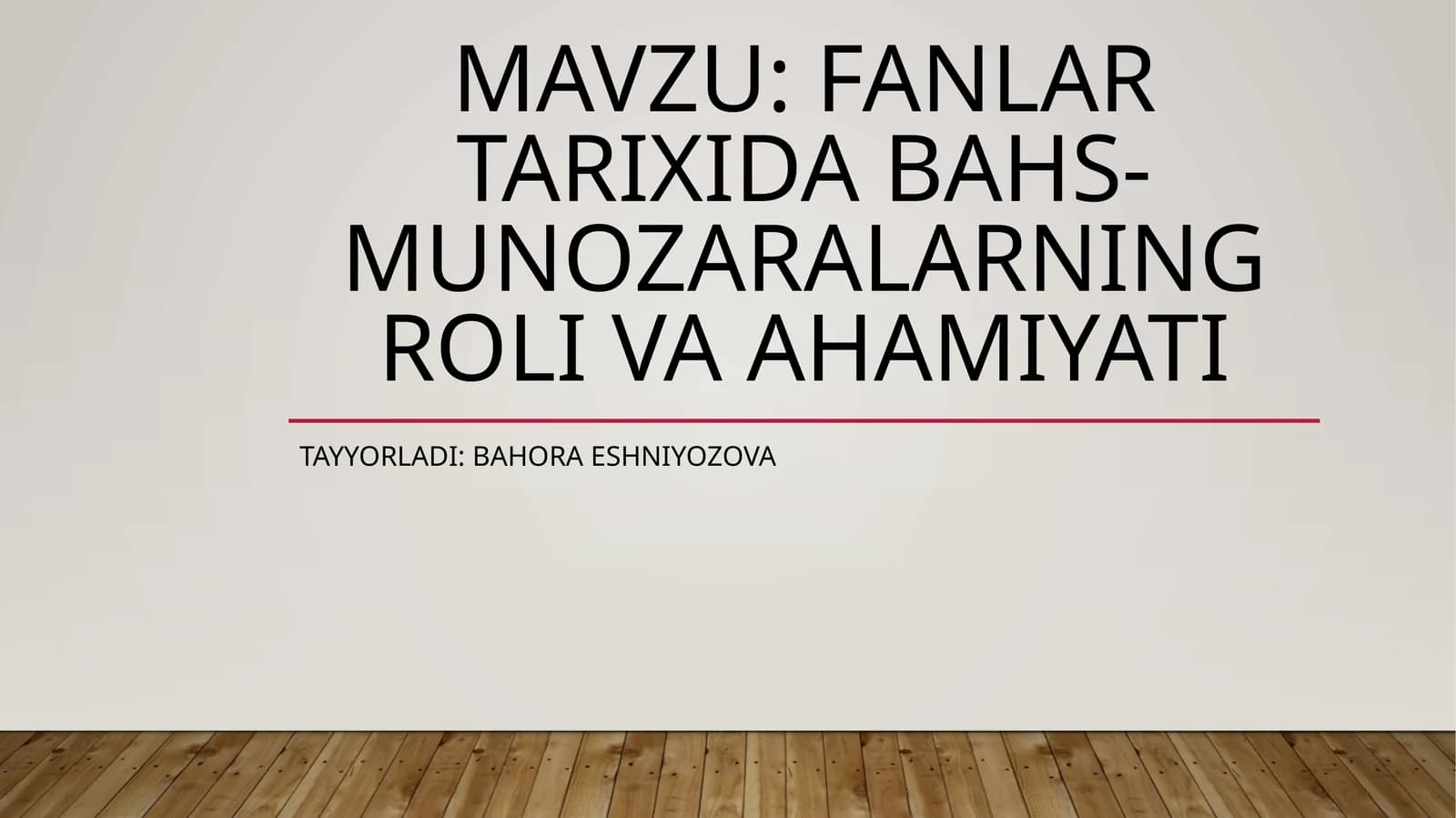 FANLAR TARIXIDA BAHS-MUNOZARALARNING ROLI VA AHAMIYATI