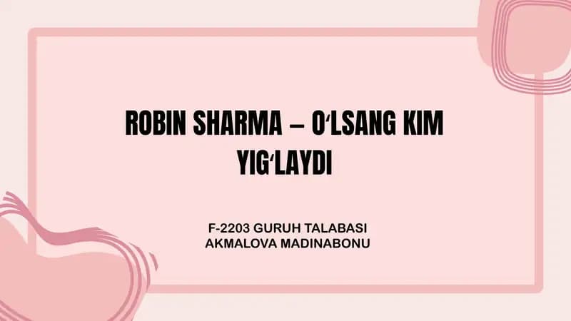 O'lsang, kim yig'laydi? – Robin Sharma