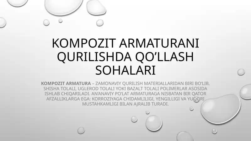Kompozit armaturani qurilishda qo’llash sohalari