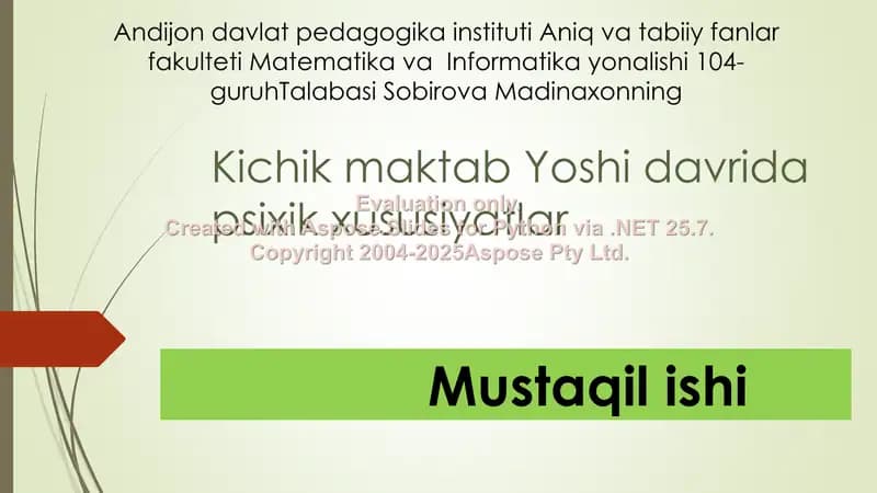 Kichik maktab Yoshidagi bolalarning psixik xususiyatlari