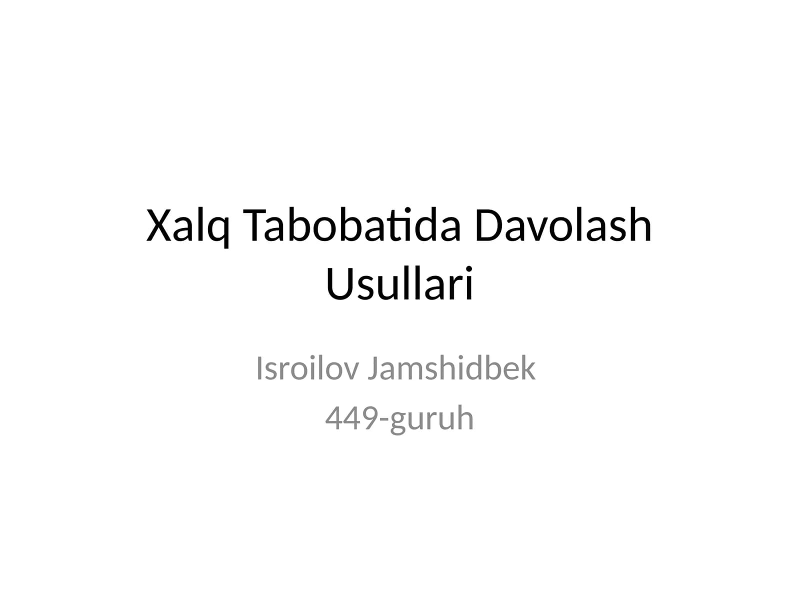 Xalq Tabobatida Davolash Usullari