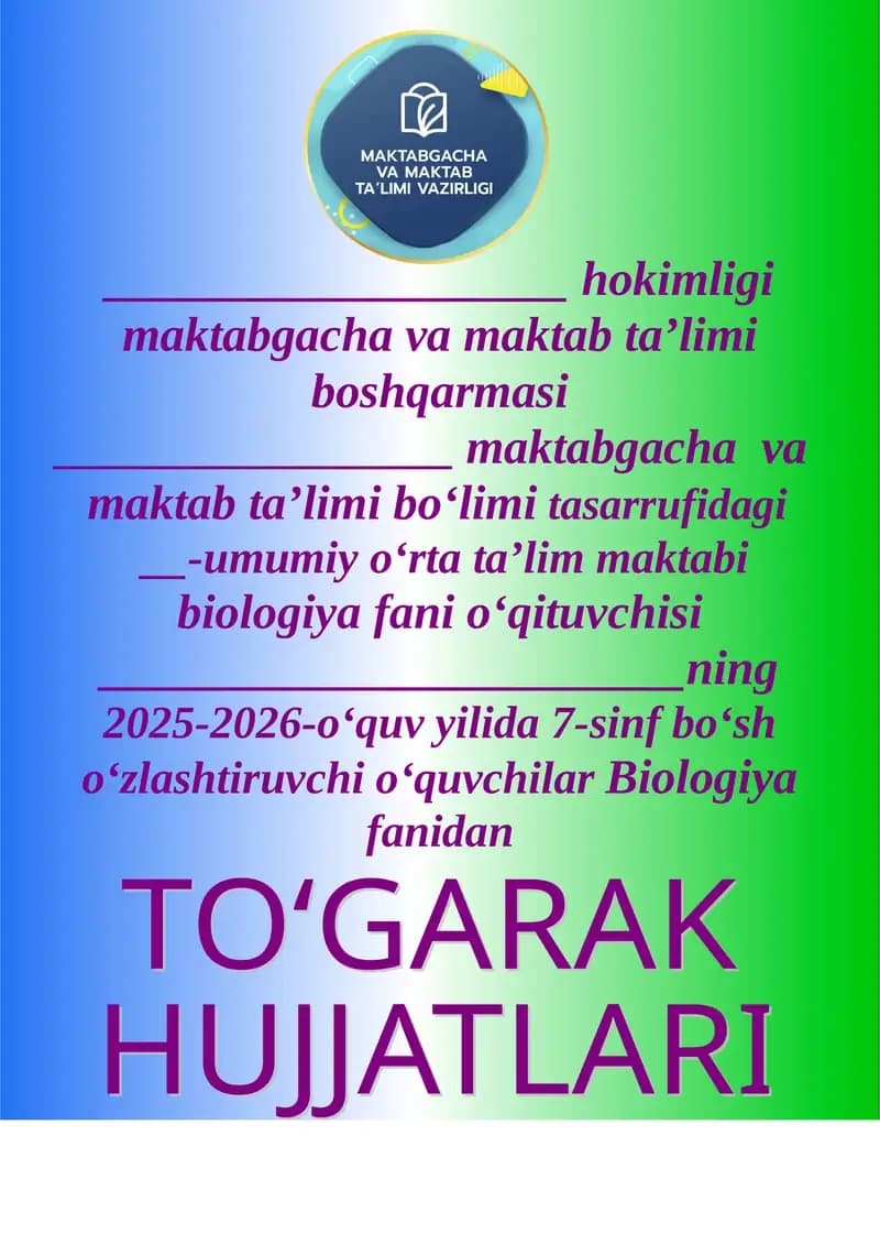 Biologiya fanidan To‘garak a’zolari haqida ma’lumot