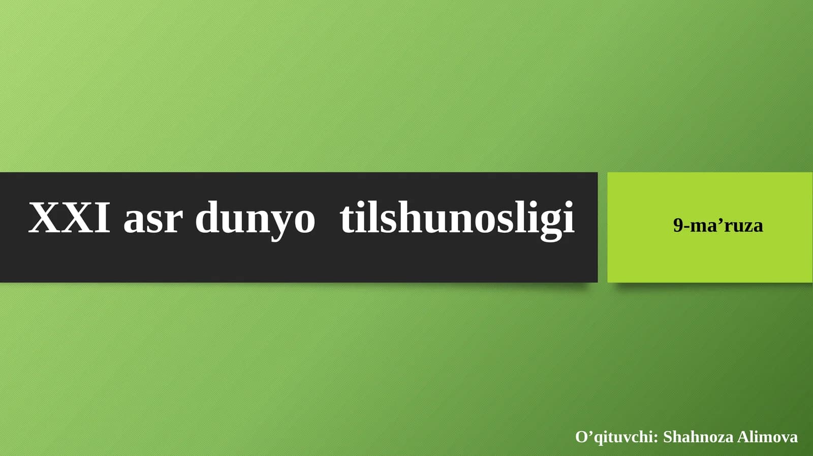XXI asr dunyo tilshunosligi