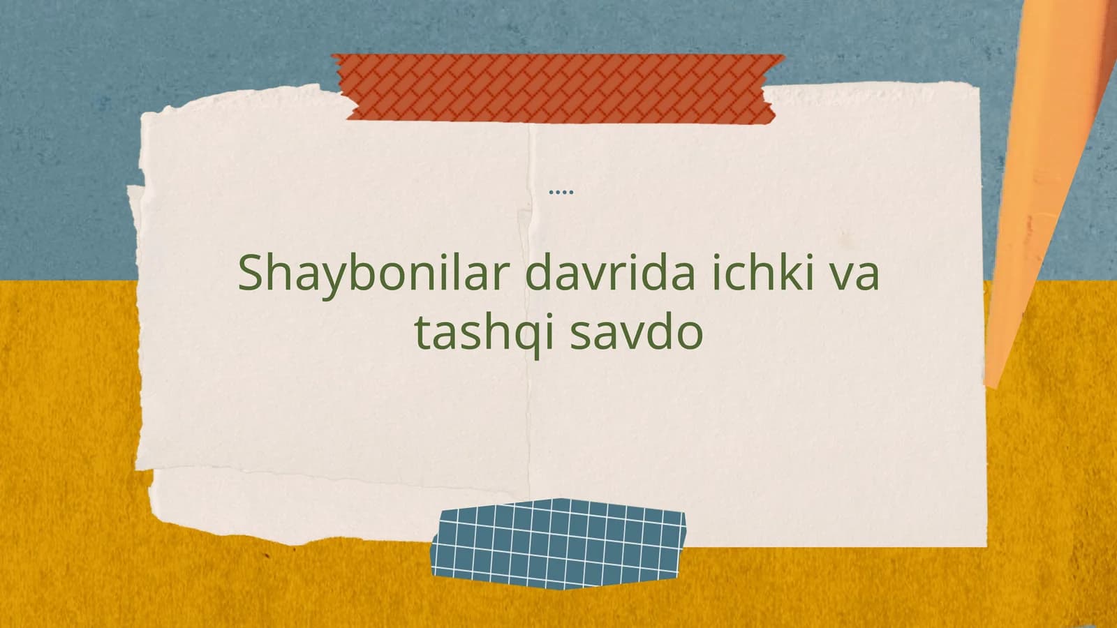 Shaybonilar davrida ichki va tashqi savdo