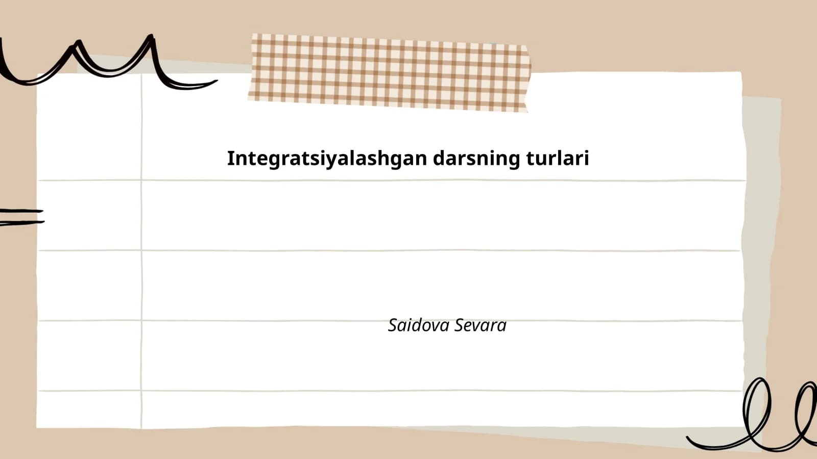 Integratsiyalashgan darsning turlari