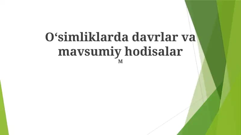 Oʻsimliklarda davrlar va mavsumiy hodisalar