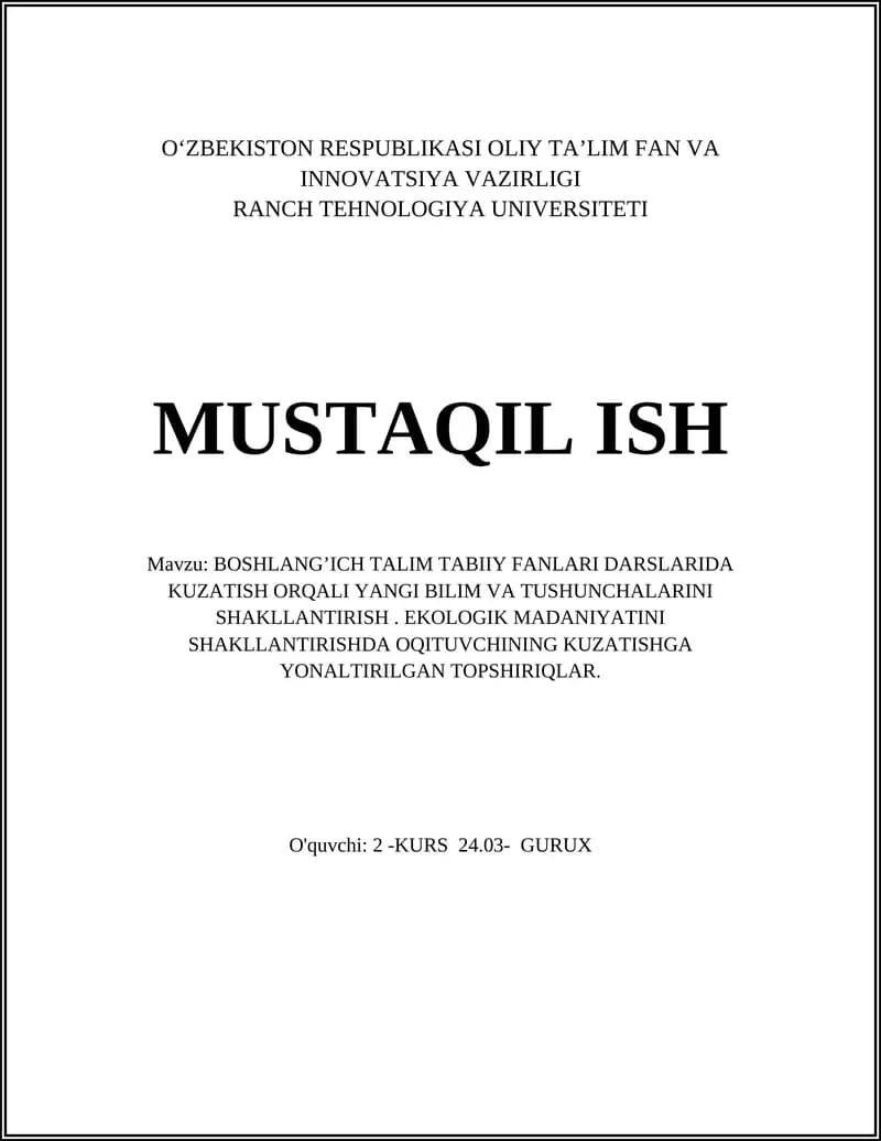 BOSHLANG’ICH TALIM TABIIY FANLARI DARSLARIDA KUZATISH ORQALI YANGI BILIM VA TUSHUNCHALARINI SHAKLLANTIRISH