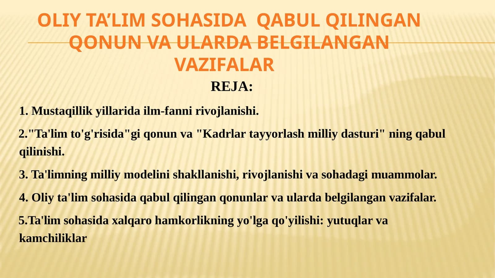 OLIY TA’LIM SOHASIDAQABULQILINGANQONUN VA ULARDA BELGILANGANVAZIFALAR