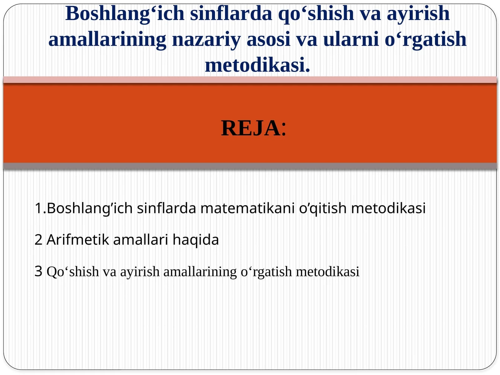 Boshlang’ichsinflarda matematika ni o‘qitish metodikasi