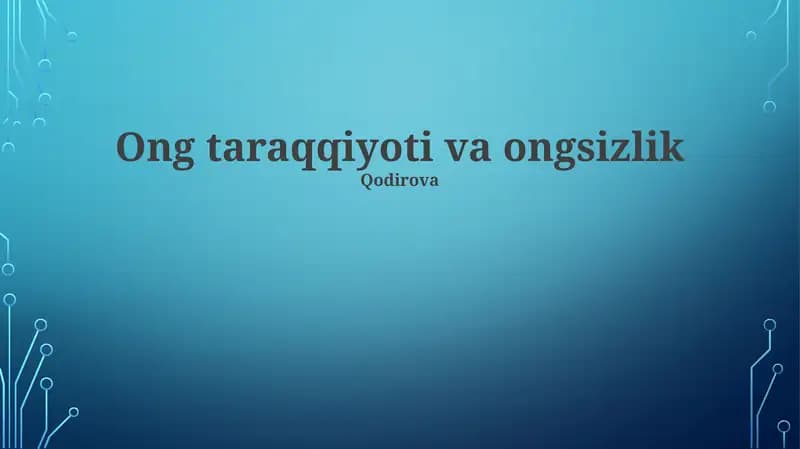 Ong taraqqiyoti va ongsizlik
