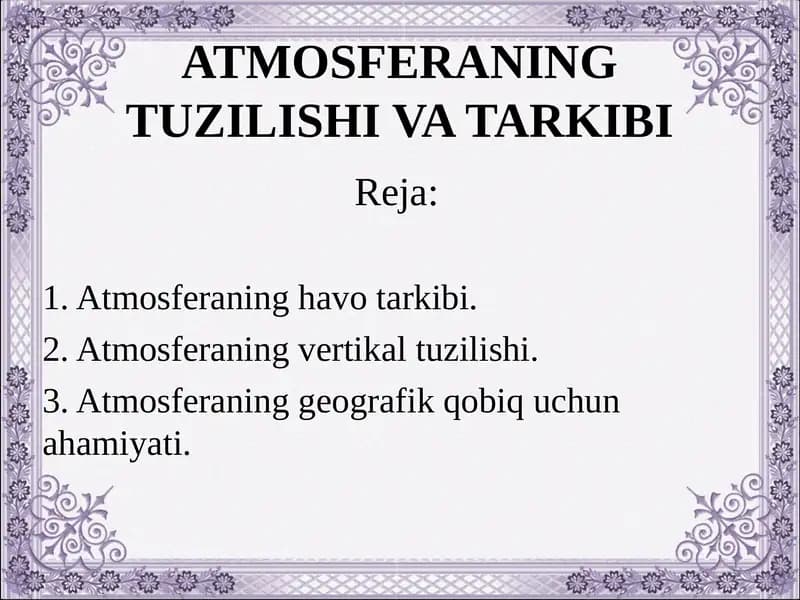 ATMOSFERANING TUZILISHI VA TARKIBI