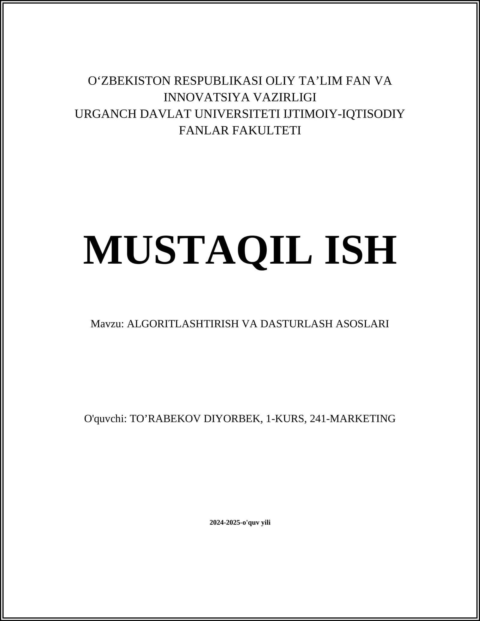 ALGORITLASHTIRISH VA DASTURLASH ASOSLARI