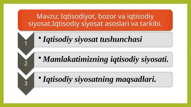 Davlatning iqtisodiy so'zining asosiy maqsadi