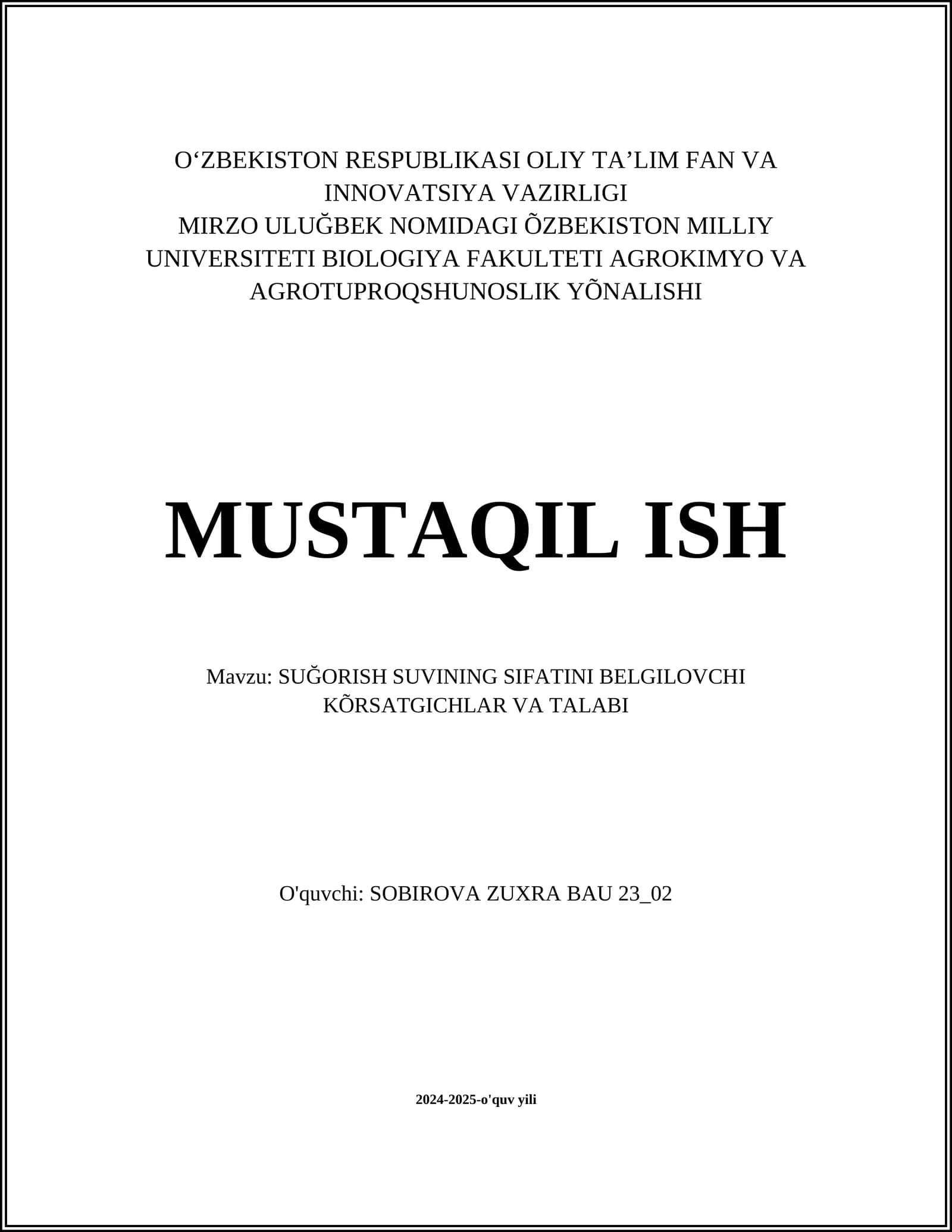 SUĞORISH SUVINING SIFATINI BELGILOVCHI KÕRSATGICHLAR VA TALABI