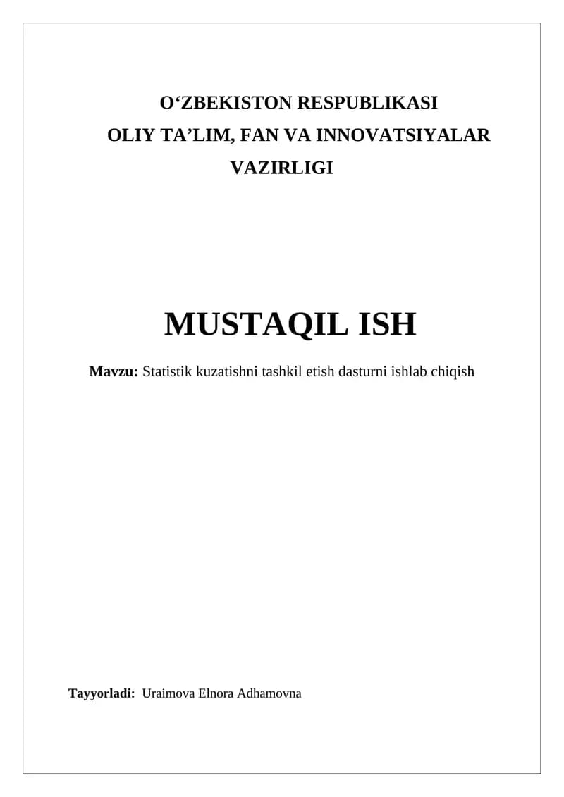 Statistik kuzatishni tashkil etish dasturni ishlab chiqish